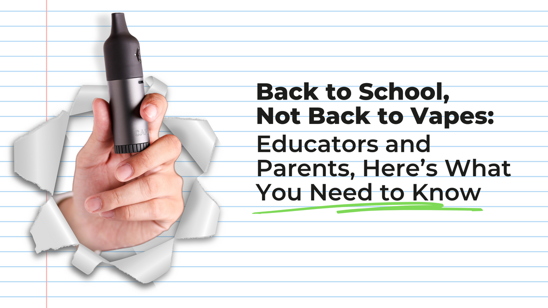 Back to School, Not Back to Vapes: Educators and Parents, Here’s What You Need to Know